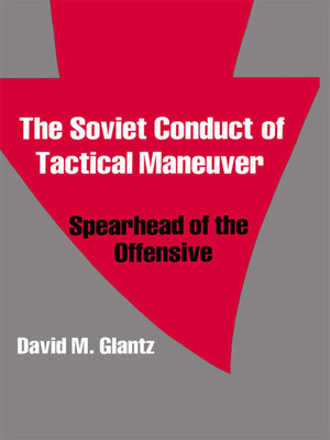 cover image of The Soviet Conduct of Tactical Maneuver
